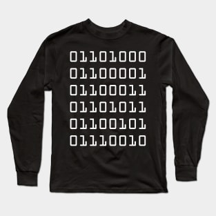 Hacker (binary) Long Sleeve T-Shirt